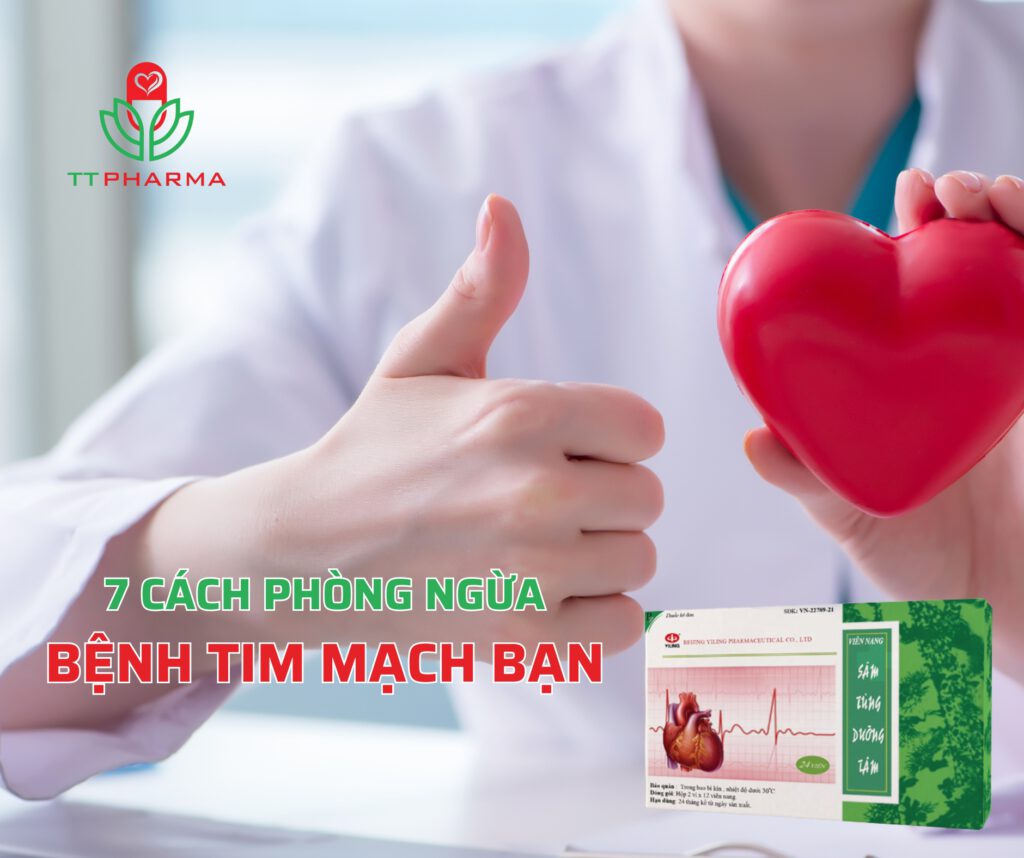 7 CÁCH PHÒNG NGỪA BỆNH TIM MẠCH