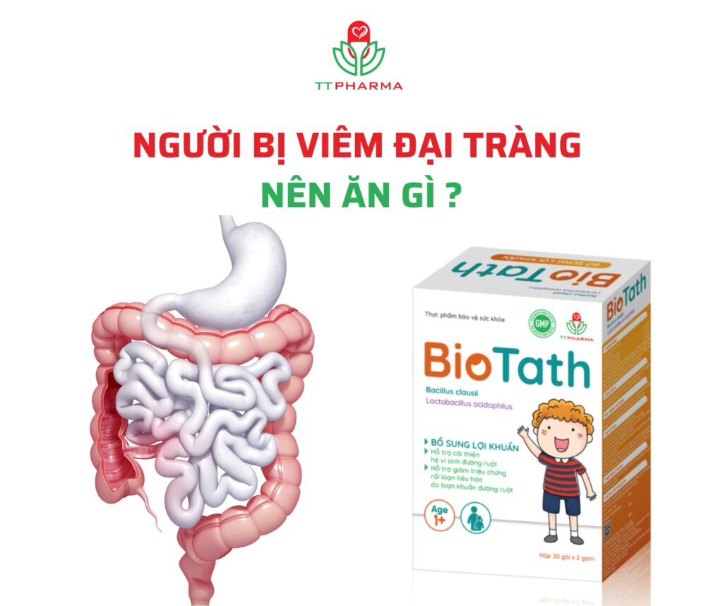 VIÊM ĐẠI TRÀNG NÊN ĂN GÌ